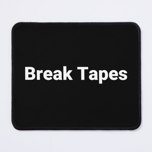 Item preview, Break Tapes designed and sold by Text-based T-Shirts and Gifts.