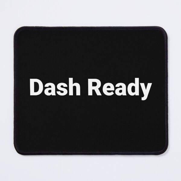 Item preview, Dash Ready designed and sold by Text-based T-Shirts and Gifts.