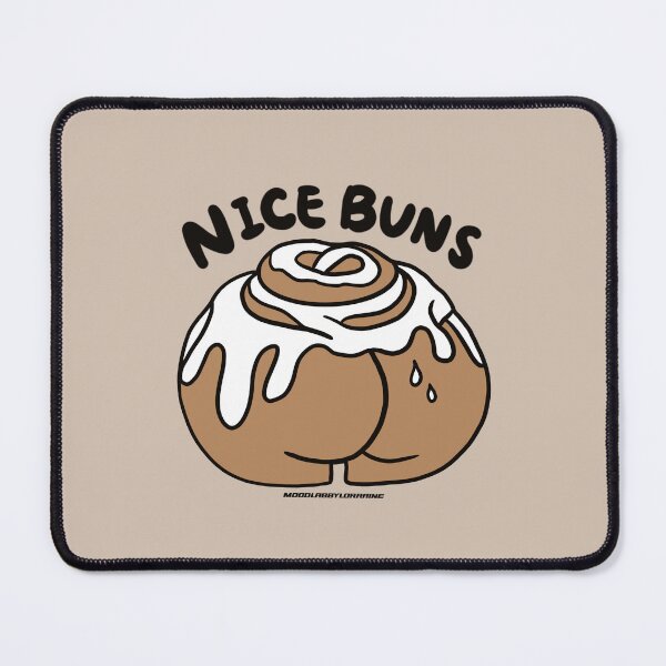 Item preview, NICE BUNS designed and sold by HUNGRY ALCOHOLIC COUPLE.