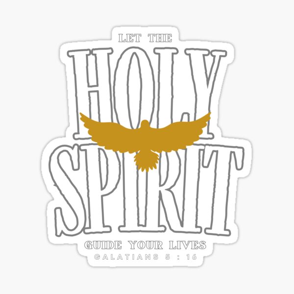 Let The Holy Spirit Guide Your Lives Galatians 5:16 - Jesus T-Shirts Designs by FaithFuel Designs Pink Sticker