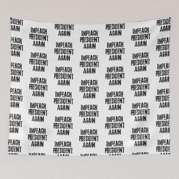Item preview, Impeach President Again designed and sold by Red-forever.