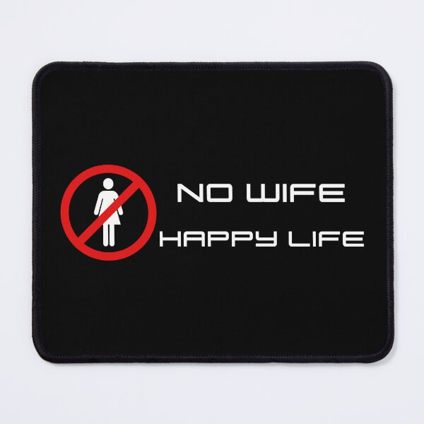 Item preview, No Wife Happy Life 2 designed and sold by diddlysquid.