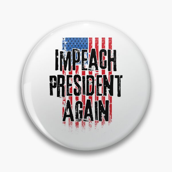 Item preview, Impeach President Again designed and sold by Red-forever.