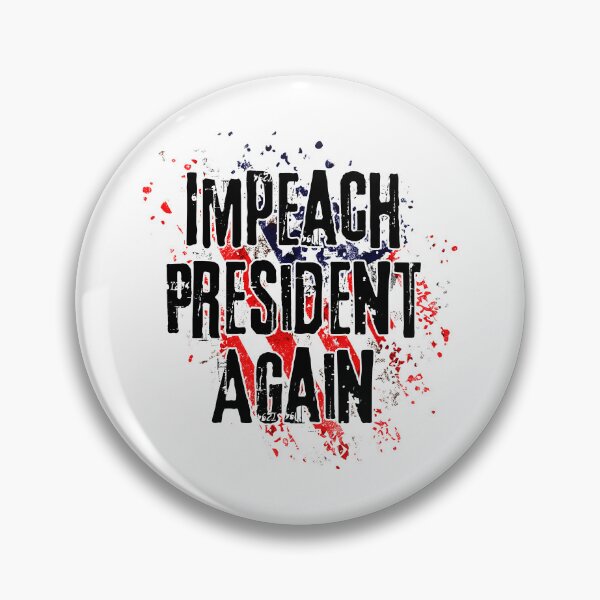 Item preview, Impeach President Again designed and sold by Red-forever.