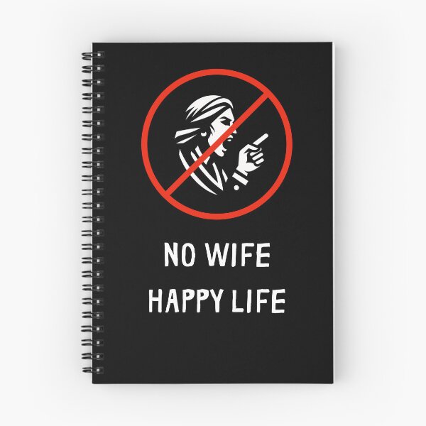Item preview, No Wife Happy Life 3 designed and sold by diddlysquid.
