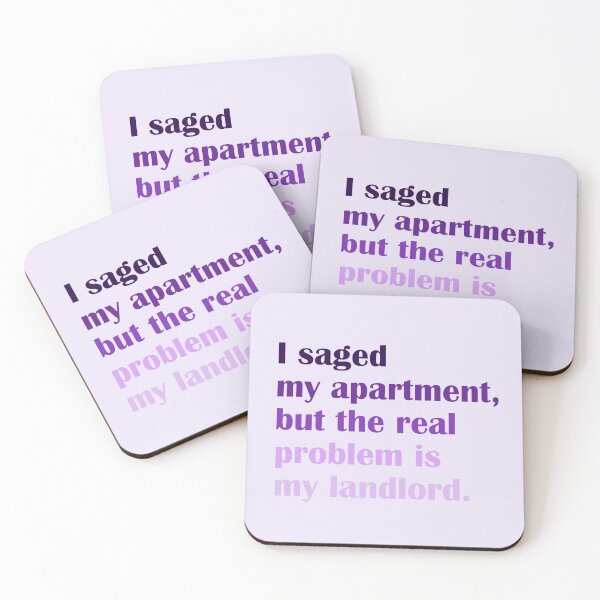 Item preview, Funny Sage Quote for Spiritual Apartment Owners designed and sold by ApricotBlossom.