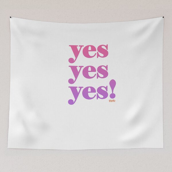 Item preview, Yes Yes Yes! - Inspiration words designed and sold by WhimWiz.