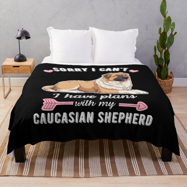 Item preview, Sorry I Can't, I Have Plans With My Caucasian Shepherd – Fierce Guardian Dog Design designed and sold by GoodyPaws.