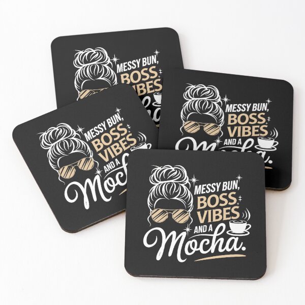 Item preview, Messy Bun, Boss Vibes and a Mocha designed and sold by jkrphoto.