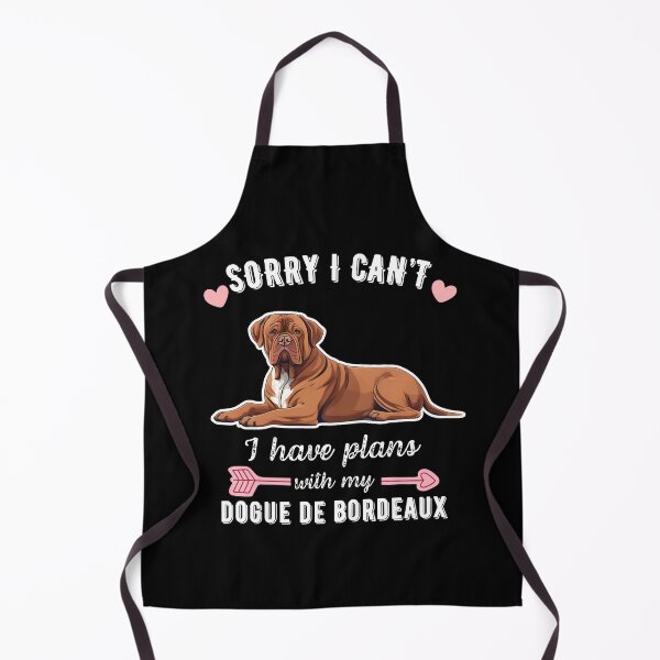 Item preview, Sorry I Can't, I Have Plans With My Dogue de Bordeaux – Loyal Protector Dog Design designed and sold by GoodyPaws.