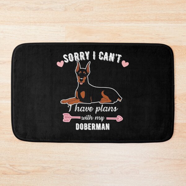 Item preview,  Sorry I Can't, I Have Plans With My Doberman – Strong & Loyal Dog Design designed and sold by GoodyPaws.