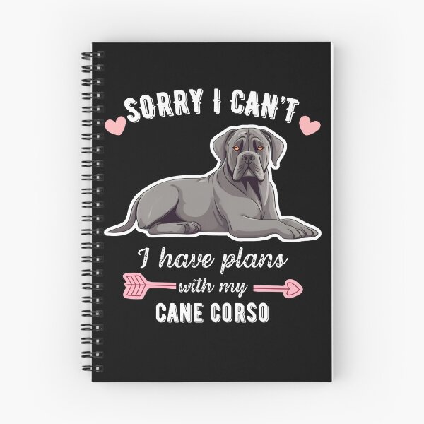 Item preview, Sorry I Can't, I Have Plans With My Cane Corso – Strong & Loyal Dog Design designed and sold by GoodyPaws.