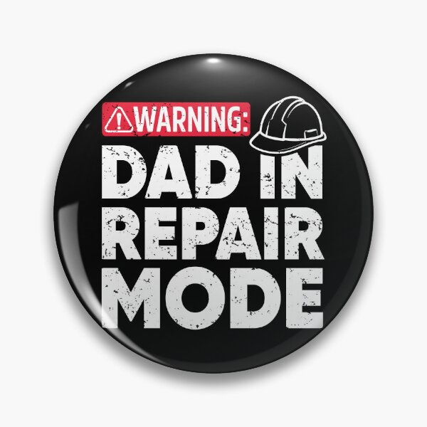 Item preview, Dad In Repair Mode designed and sold by ArthousePromos.