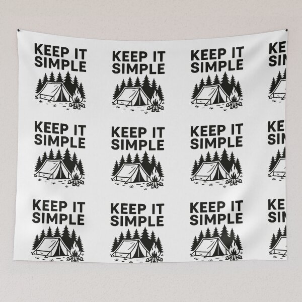 Item preview, Keep It Simple – Camp Life designed and sold by Fiercest128.