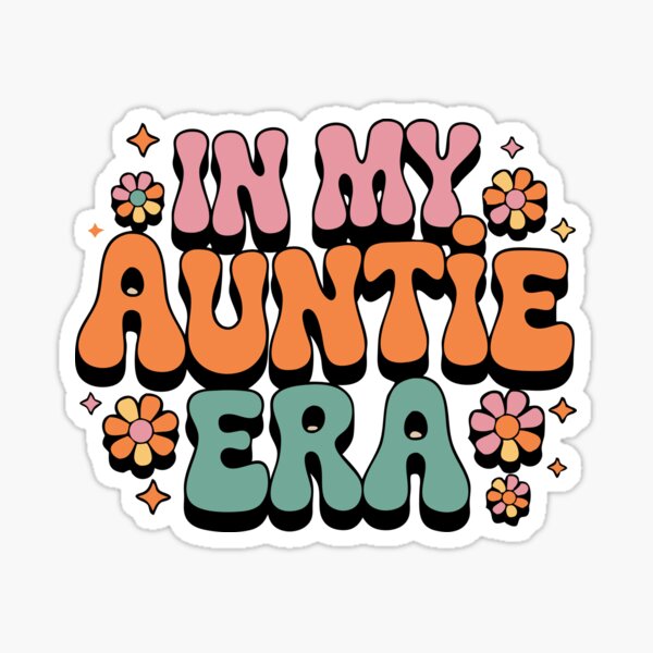 Item preview, In My Auntie Era Cute Groovy designed and sold by Lydyb-creations.