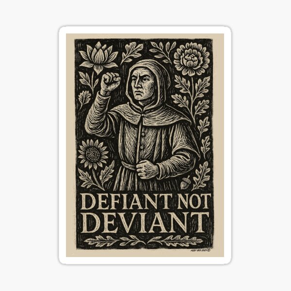 Item preview, Defiant Not Deviant designed and sold by RevolutionEarth.