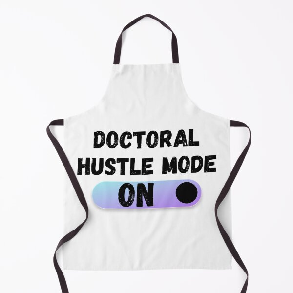 Item preview, Doctoral Hustle Mode: ON designed and sold by Digital Teaching 101.