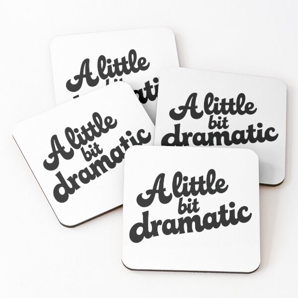 Item preview, A little bit dramatic  - a retro groovy cute girl funny saying  designed and sold by SkeletonsDanger.