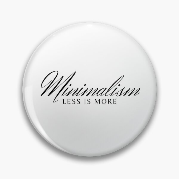 Item preview, Minimalism, less is more designed and sold by hoyala.