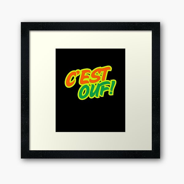 Item preview, C'est Ouf! It's Crazy French Quote designed and sold by freakystickey.