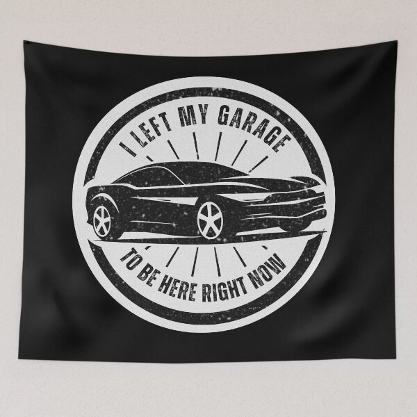 Item preview,  I Left My Garage To Be Here right now - Funny Car Guy Quote Essential T-Shirt designed and sold by Blanczet.