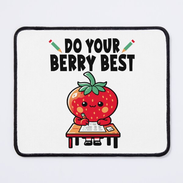 Item preview, Do Your Berry Best Cute Strawberry Teacher Testing designed and sold by Colorfulman.