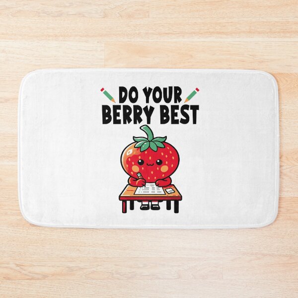 Item preview, Do Your Berry Best Cute Strawberry Teacher Testing designed and sold by Colorfulman.