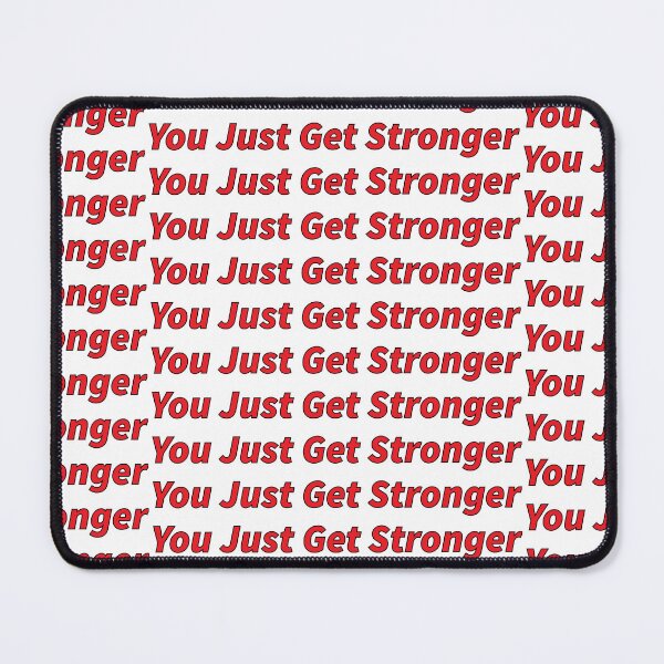 Item preview, You just get stronger designed and sold by Positive Mindzet!.