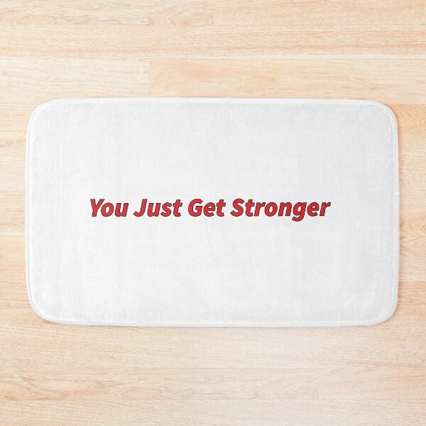 Item preview, You just get stronger designed and sold by Positive Mindzet!.