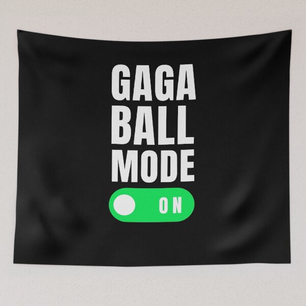 Item preview, Gaga Ball mode on Funny Gaga ball Dodgeball player humor designed and sold by snowry.
