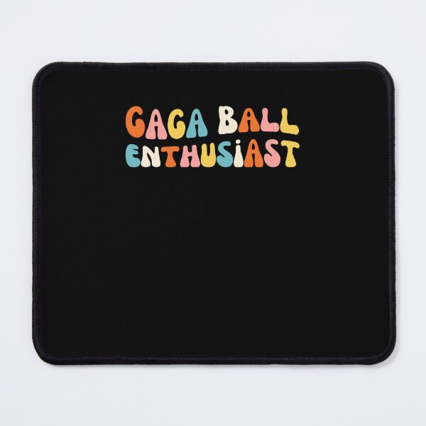 Item preview, Groovy Gaga Ball Enthusiast Funny Gaga ball humor Dodgeball designed and sold by snowry.