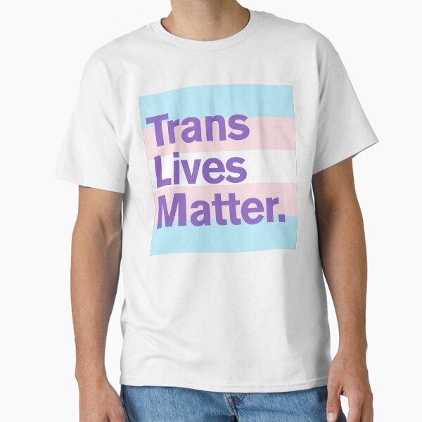 Item preview, Trans Lives Matter designed and sold by Philippa Lock.