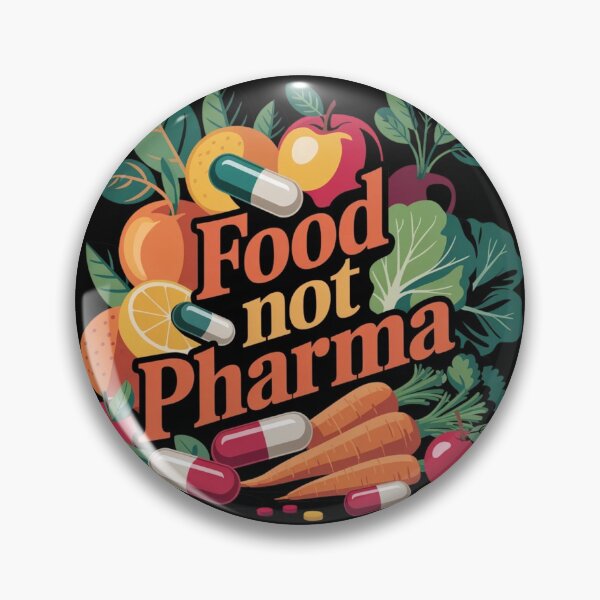 Item preview, Food not pharma healthy lifestyle designed and sold by ThePixelAlchemy.