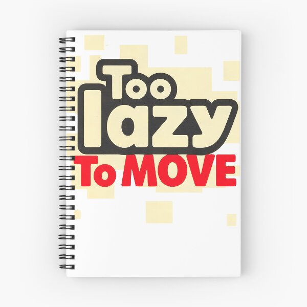 Item preview, Too lazy to move designed and sold by aliraweb.