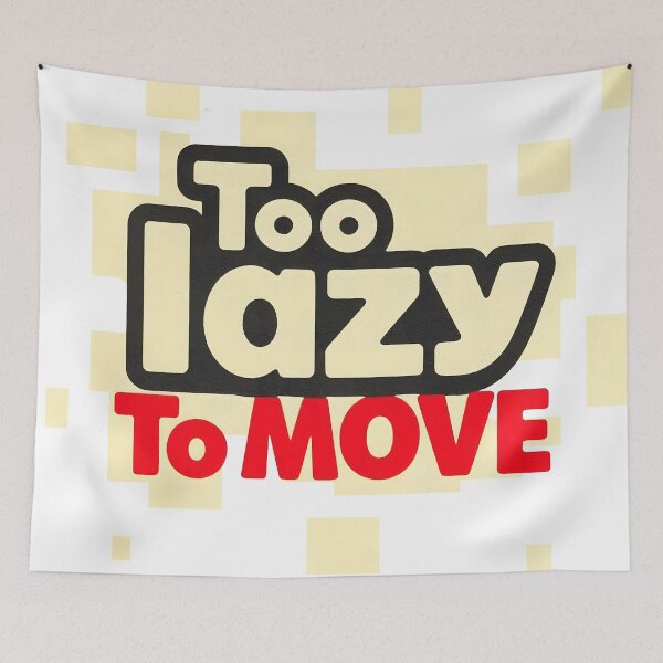 Item preview, Too lazy to move designed and sold by aliraweb.