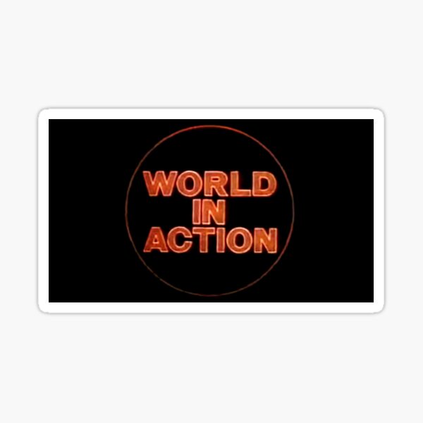 World In Action Sticker