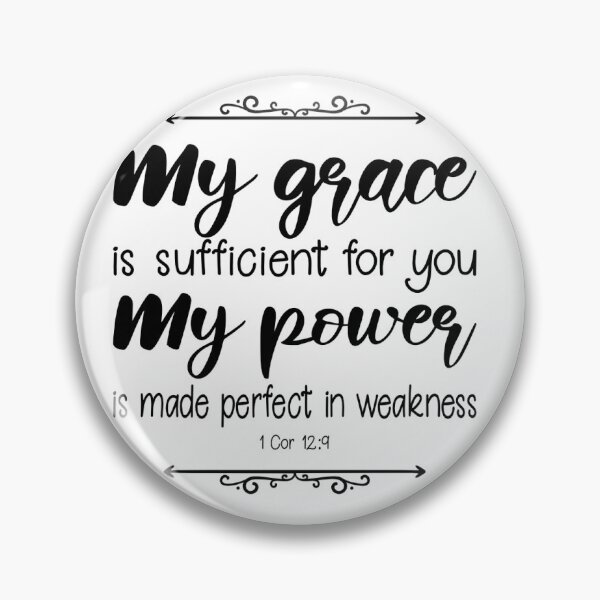Item preview, My grace is sufficient for you. designed and sold by fribabywonder.