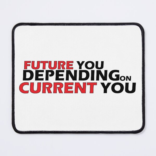 Item preview, Future you depending on current yOu designed and sold by Positive Mindzet!.