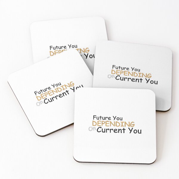 Item preview,  Future you depending on current you designed and sold by Positive Mindzet!.