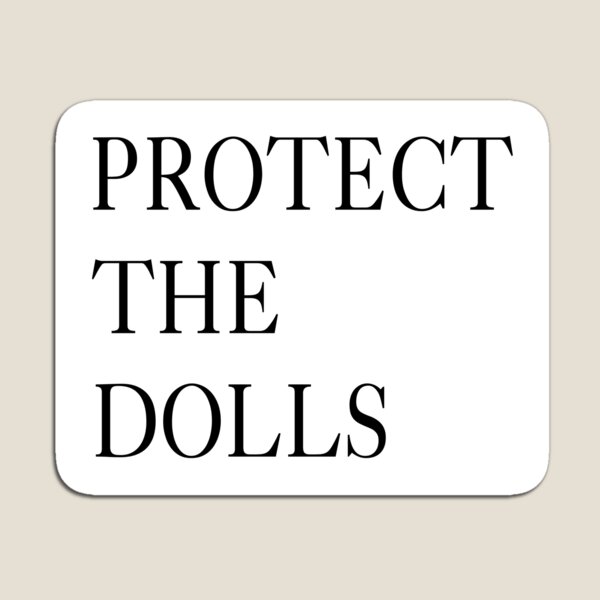 Item preview, Protect The Dolls designed and sold by Caring Hearts.