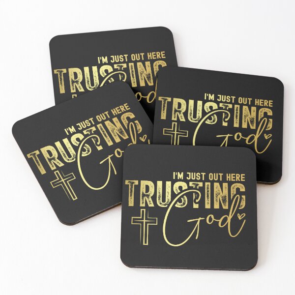 Item preview, Faith Based, I'm Just Out Here Trusting God designed and sold by AlienOccupation.
