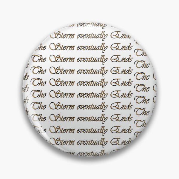 Item preview, The storm eventually ends. designed and sold by Positive Mindzet!.
