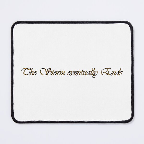 Item preview, The storm eventually ends. designed and sold by Positive Mindzet!.