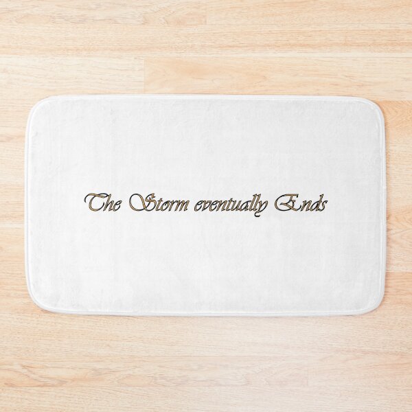 Item preview, The storm eventually ends. designed and sold by Positive Mindzet!.