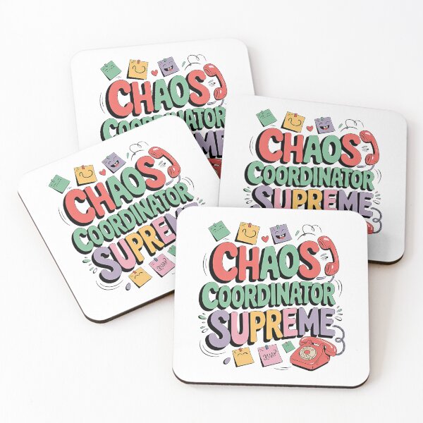 Item preview, Chaos Coordinator Mother Supreme Funny Work Life Humor designed and sold by Taans-Creation.