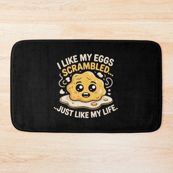 Item preview, I like my eggs scrambled... just like my life designed and sold by jkrphoto.