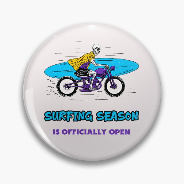 Item preview, Surfing Season is Officially Open designed and sold by JoeVee-Int.