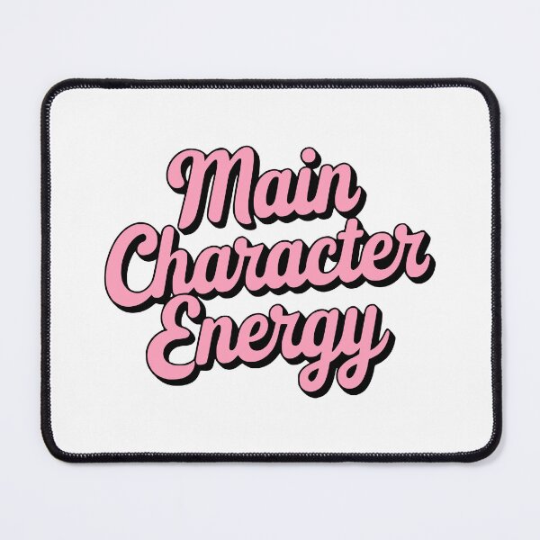 Item preview, Main Character Energy! Pink designed and sold by PMCreative.