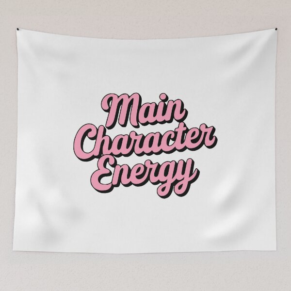 Item preview, Main Character Energy! Pink designed and sold by PMCreative.