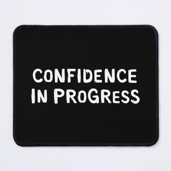 Item preview, Self-confidence at work - funny sayings designed and sold by AndreMi.